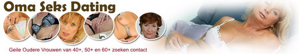 Oma Seksdating, Seks met Oudere Vrouwen